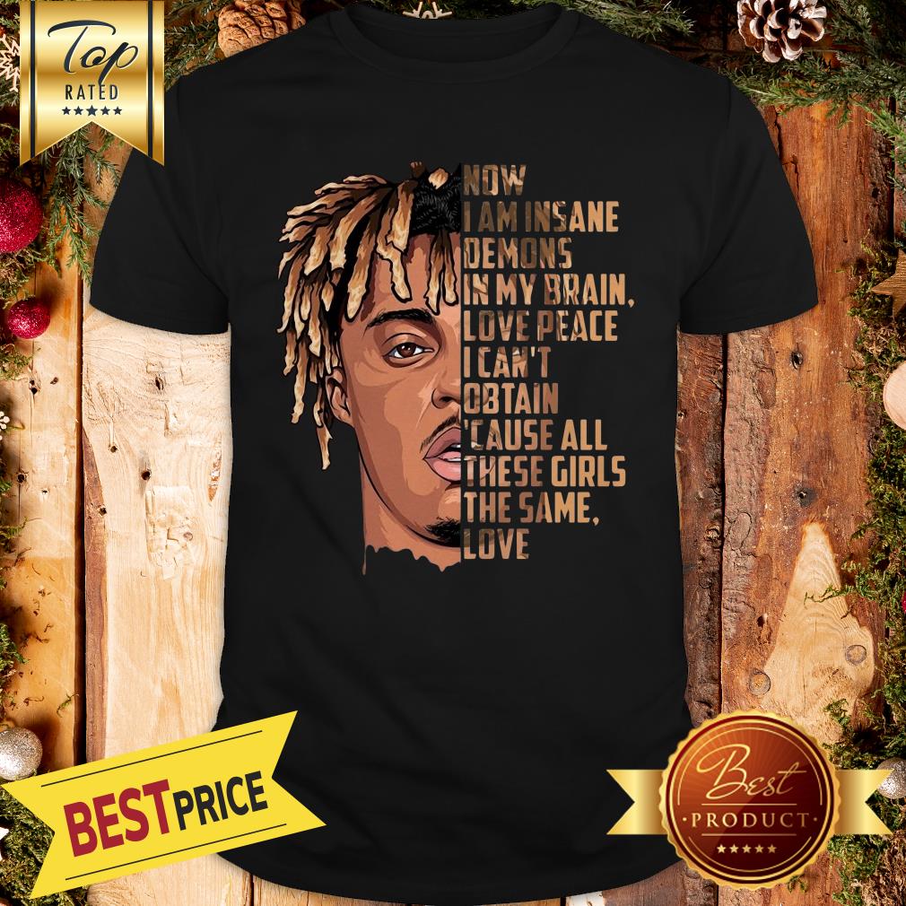 Hot Juice Wrld Now I Am Insane Demons In My Brain Shirt