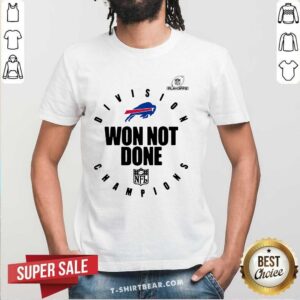 Great Buffalo Bills Champions 2020 Won Not Done T-Shirt