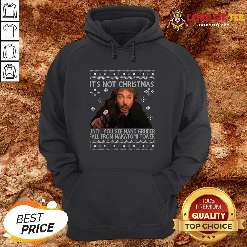its-not-xmas-until-hans-gruber-falls-from-nakatomi-plaza-ugly-christmas-sweater-hoodie.jpg
