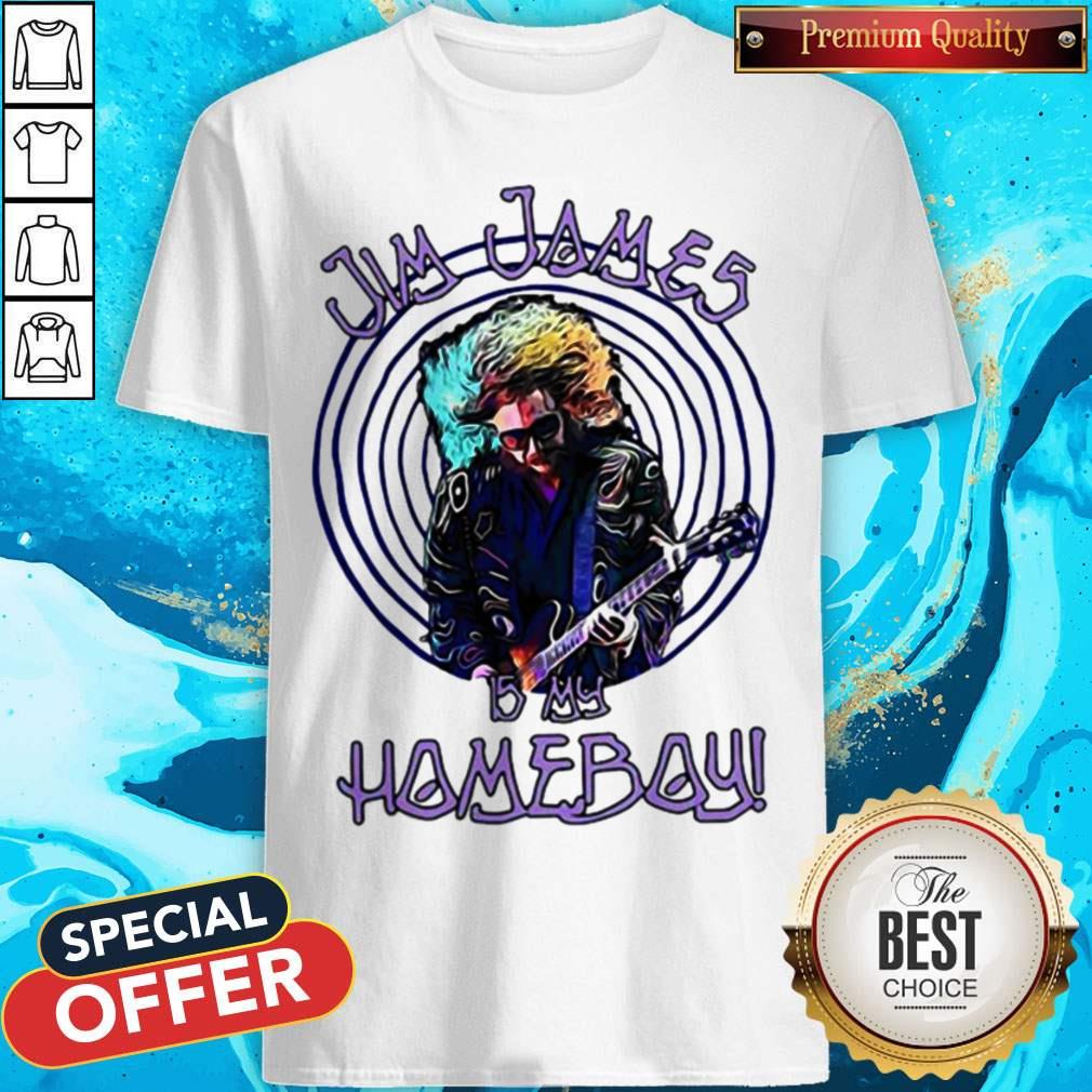 Jim James Is My Homeboy Playing Guitar Shirt