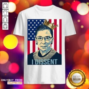Happy RBG Ruth Bader Ginsburg I Dissent American Flag Shirt