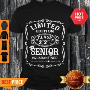 Nice Limited Edition Class 2020 Senior Quarantined Jack Daniel’s Shirt