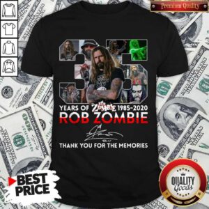 Nice 35 Years Of Rob Zombie 1985 2020 Thank You For The Memories Signature Shirt