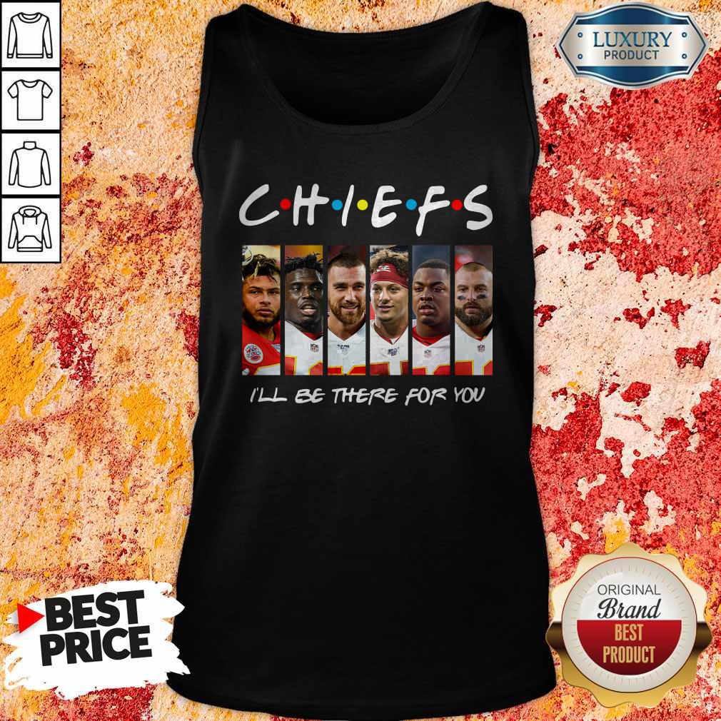 Kansas City Chiefs I’ll Be There For You Shirt