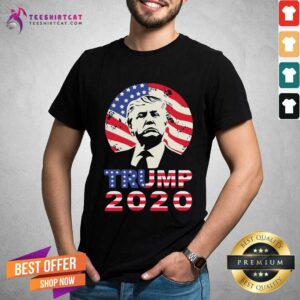 Good Donald Trump 2020 American Flag Shirt
