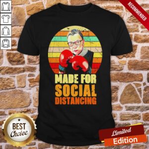 Ruth Bader Ginsburg Made For Social Distancing Vintage Shirt