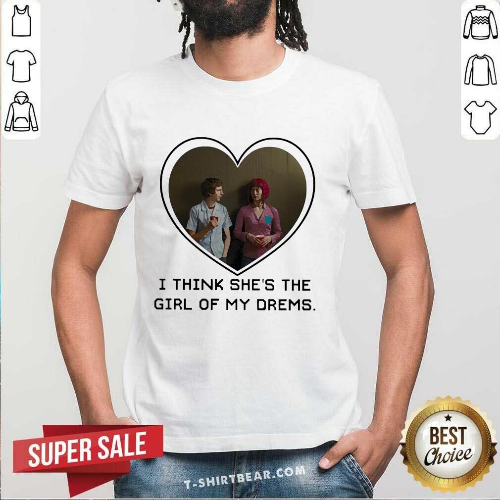 Lovely Michael Cera And Mary Elizabeth I Think Shes The Girl Of My Dreams Shirt