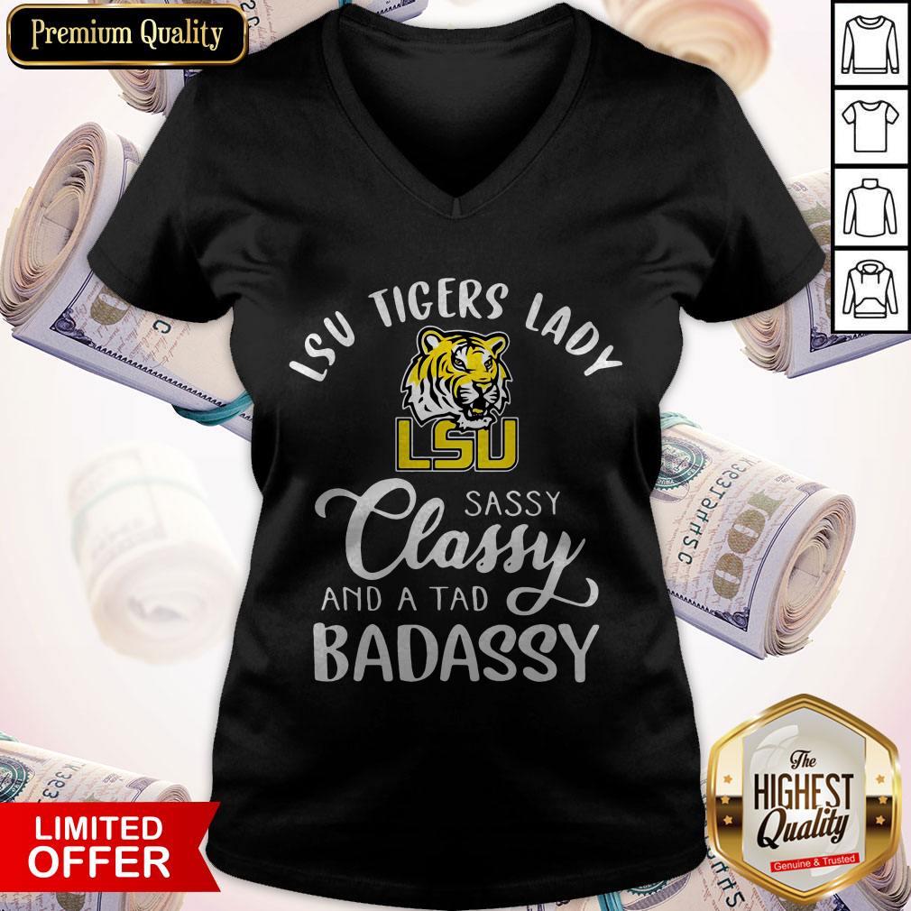 LSU Tigers Lady Sassy Classy And A Tad Badassy Shirt