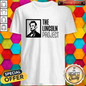 Top The Lincoln Project Shirt
