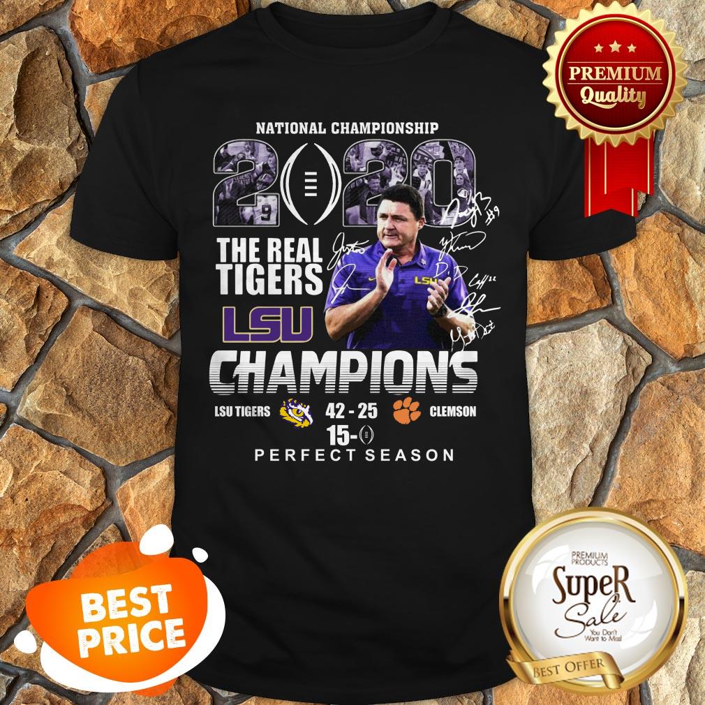 National championship 2020 The Real Tigers LSU Champions Perfect Season Shirt