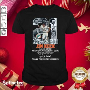 Perfect 21 Jim Kiick 1946 2020 Miami Dolphins Thank You For The Memories Signature Shirt