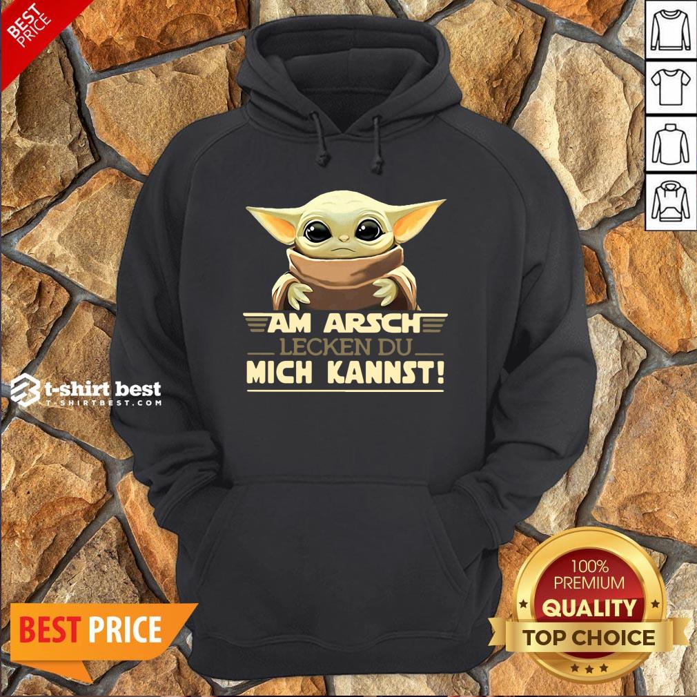 Nice Baby Yoda Am Arsch Lecken Du Mich Kannst Shirt