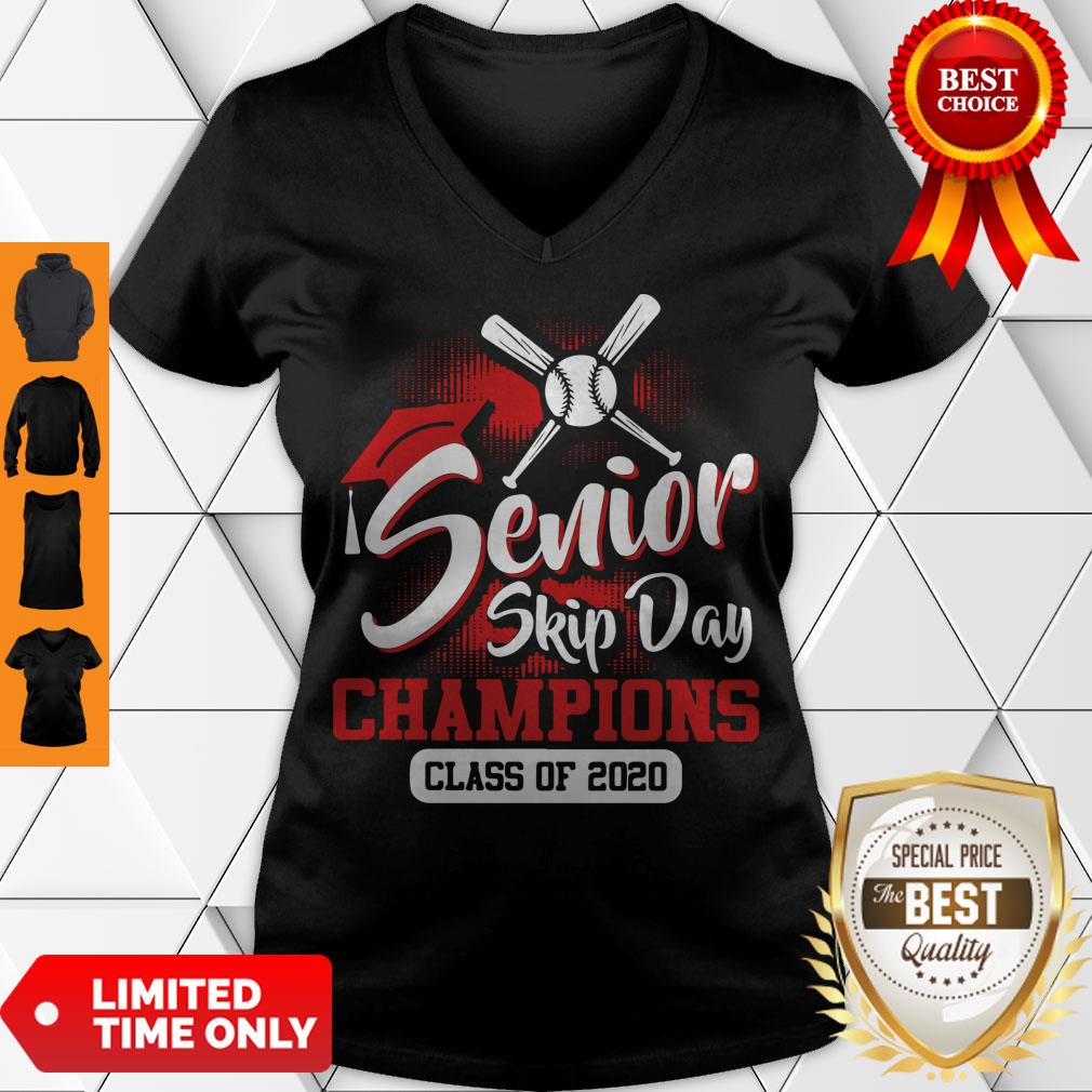 Nice Baseball Senior Skip Day Champions Class Of 2020 Shirt