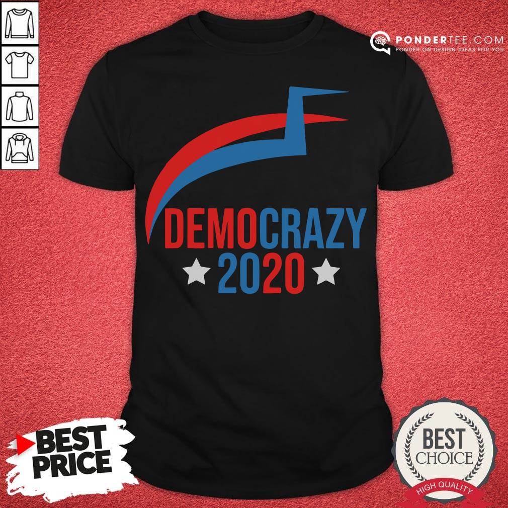 Nice Democrazy Fraud 2020 Pro Trump Rigged Election Shirt
