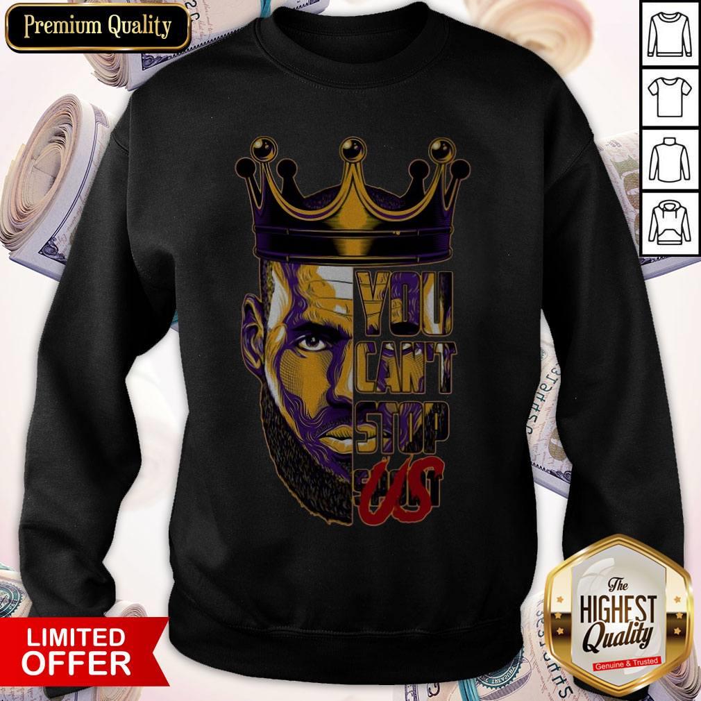 Nice Lebron James King You Can’t Stop Soul Shirt