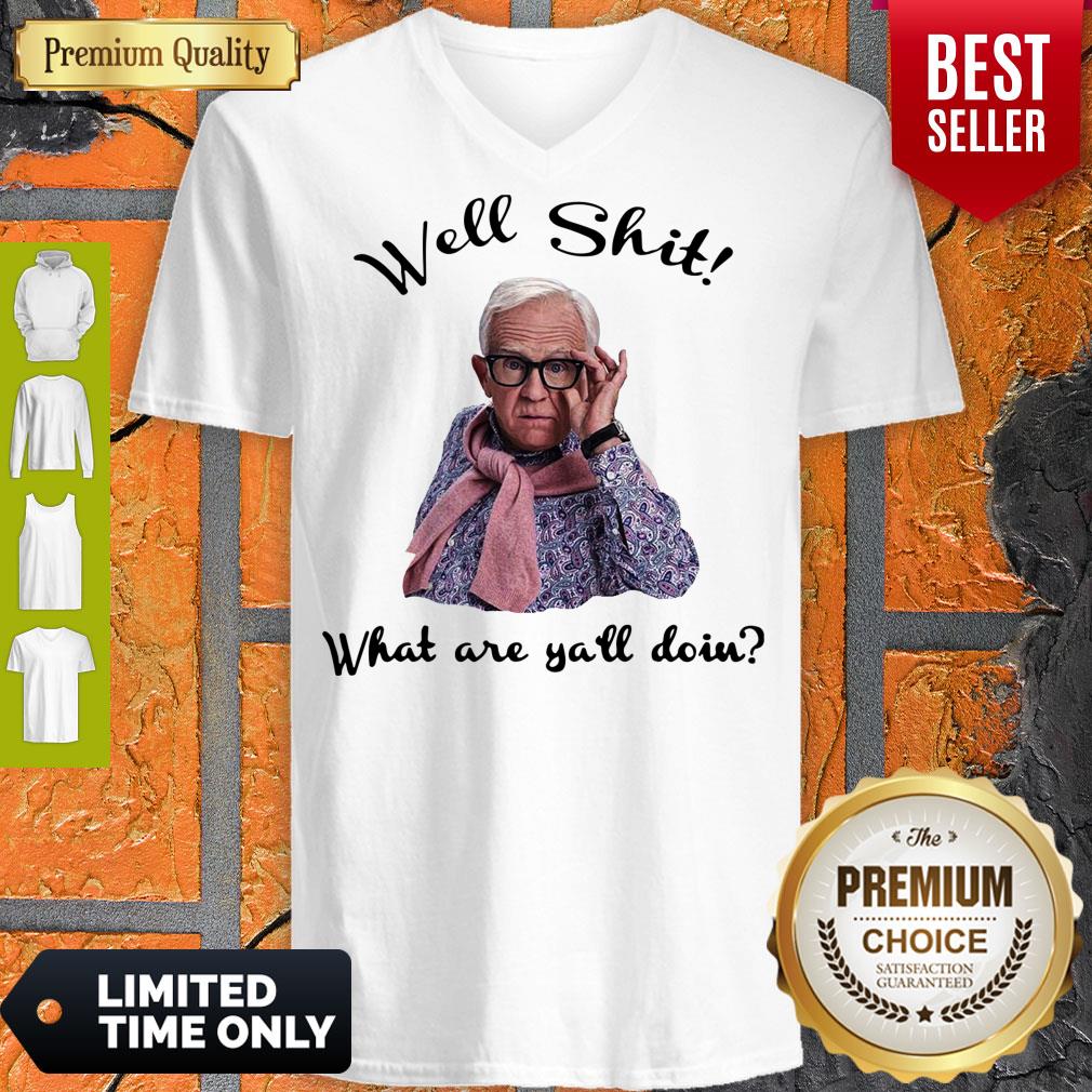 Nice Leslie Jordan Well Shit What Are Ya’ll Doin Shirt