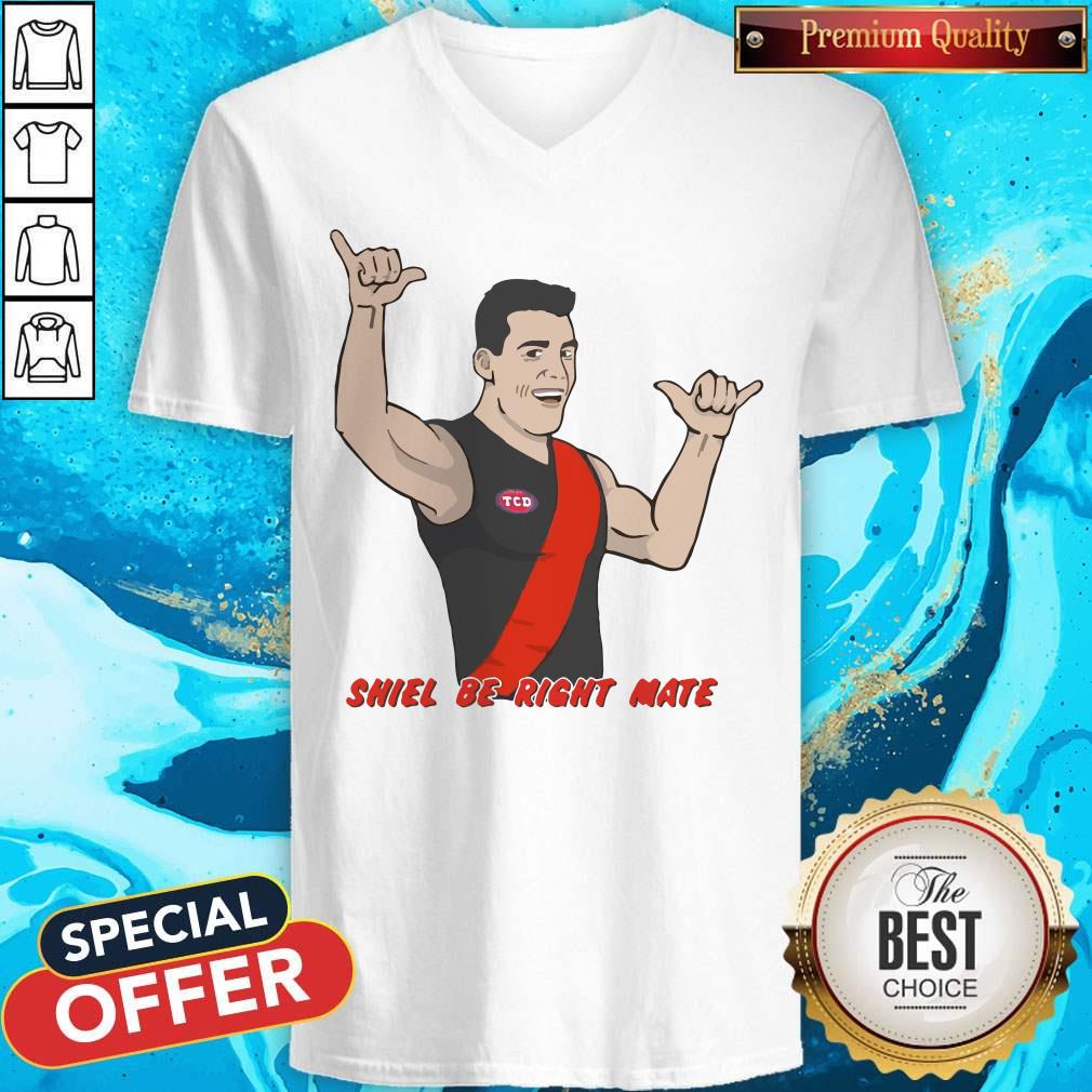 Nice Sheil Be Right Jumper Shirt