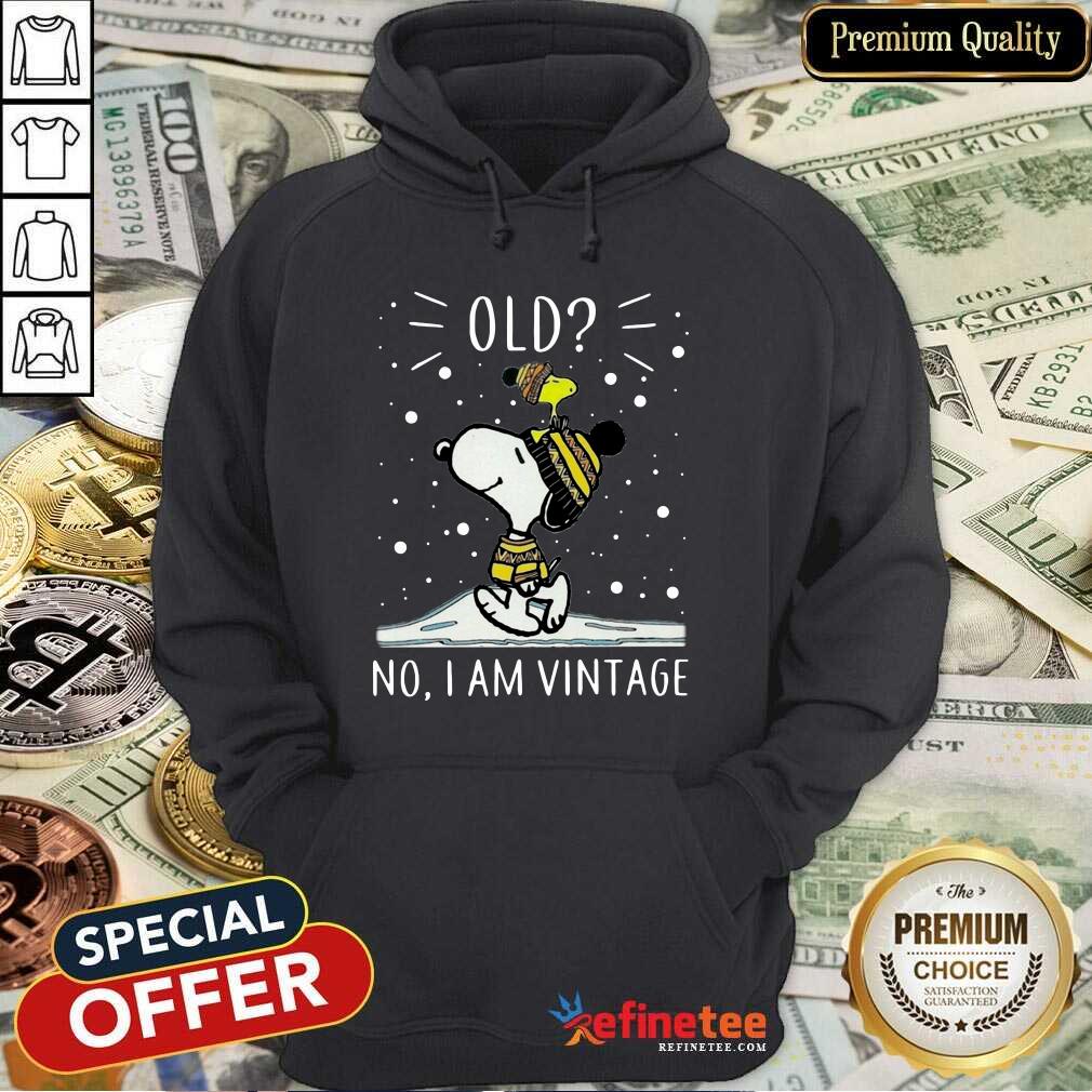 Nice Snoopy And Woodstock Old No I Am Vintage Shirt