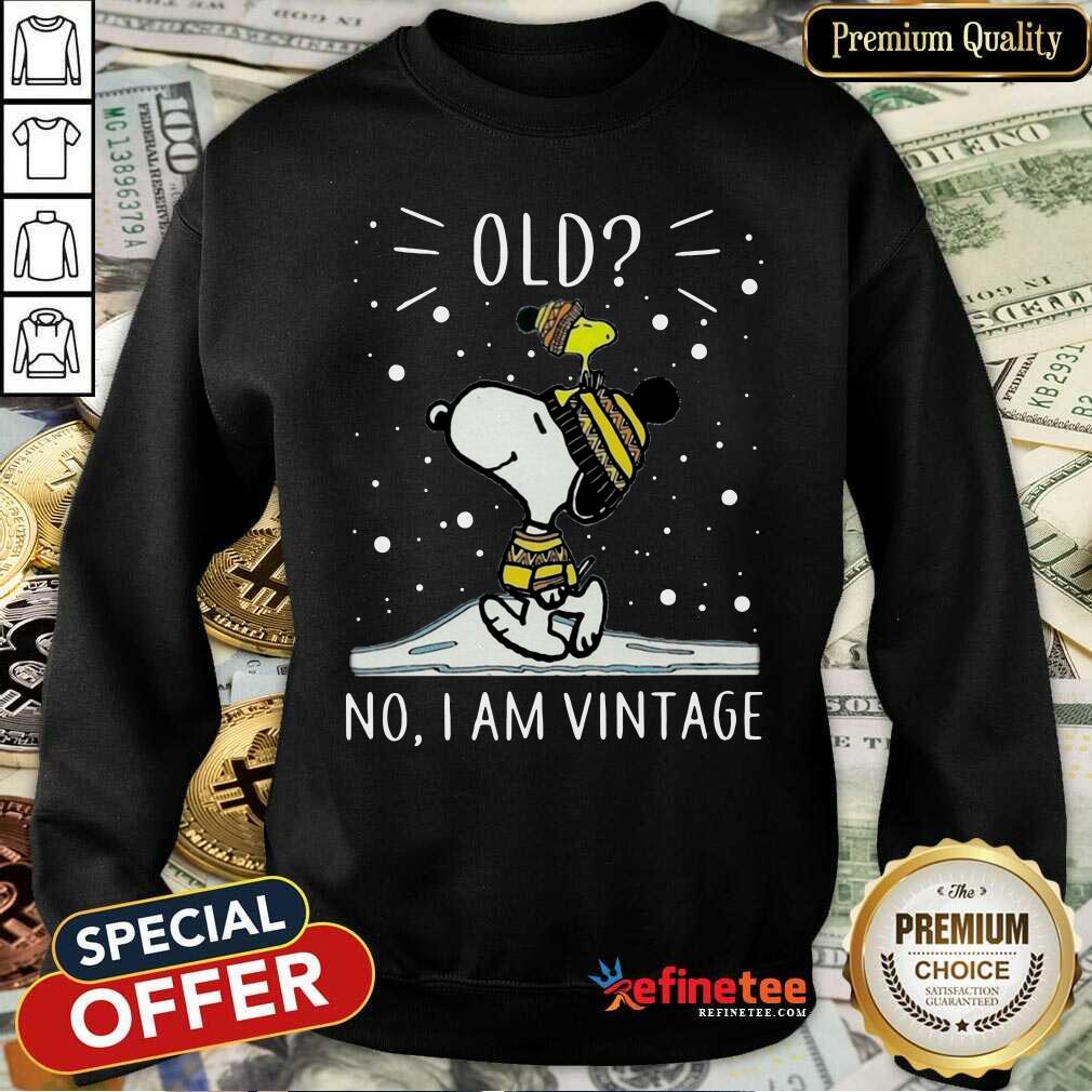 Nice Snoopy And Woodstock Old No I Am Vintage Shirt