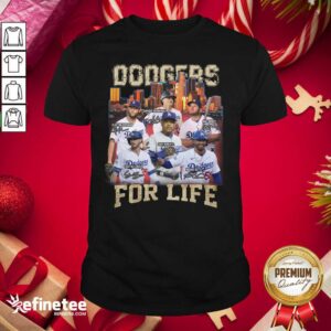 Top Los Angeles Dodgers Baseball For Life Signatures Shirt