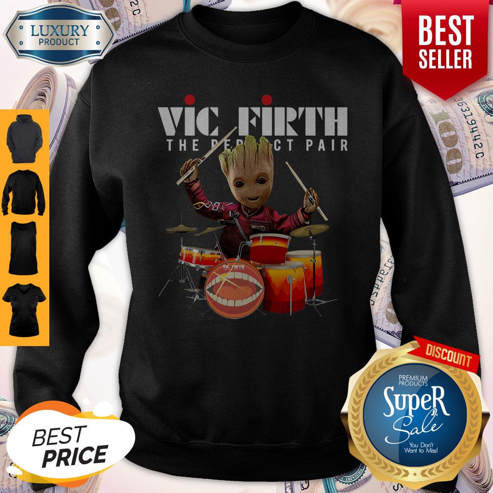 Official Baby Groot Show Animal Playing Vic Firth The Perfect Pair Shirt