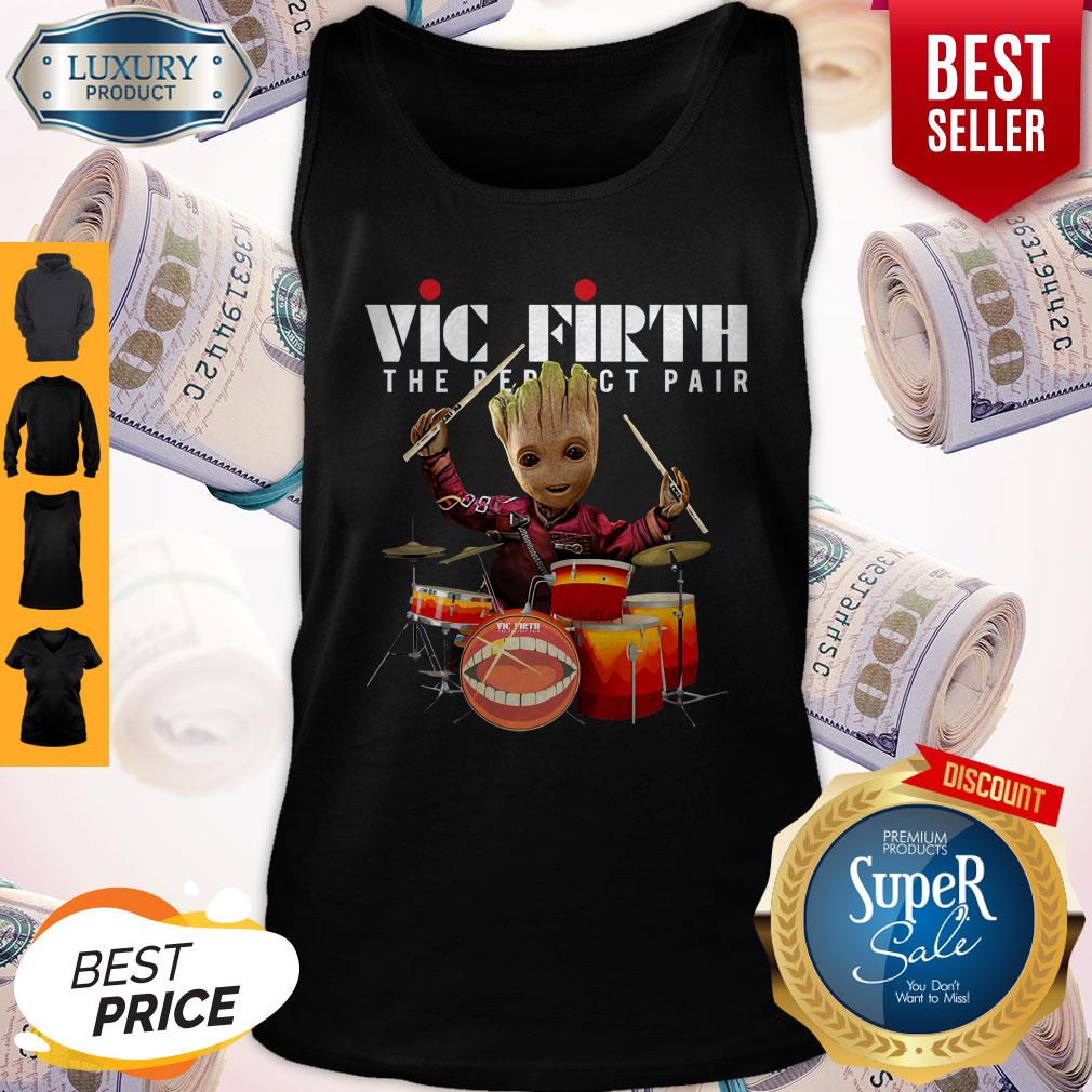 Official Baby Groot Show Animal Playing Vic Firth The Perfect Pair Shirt