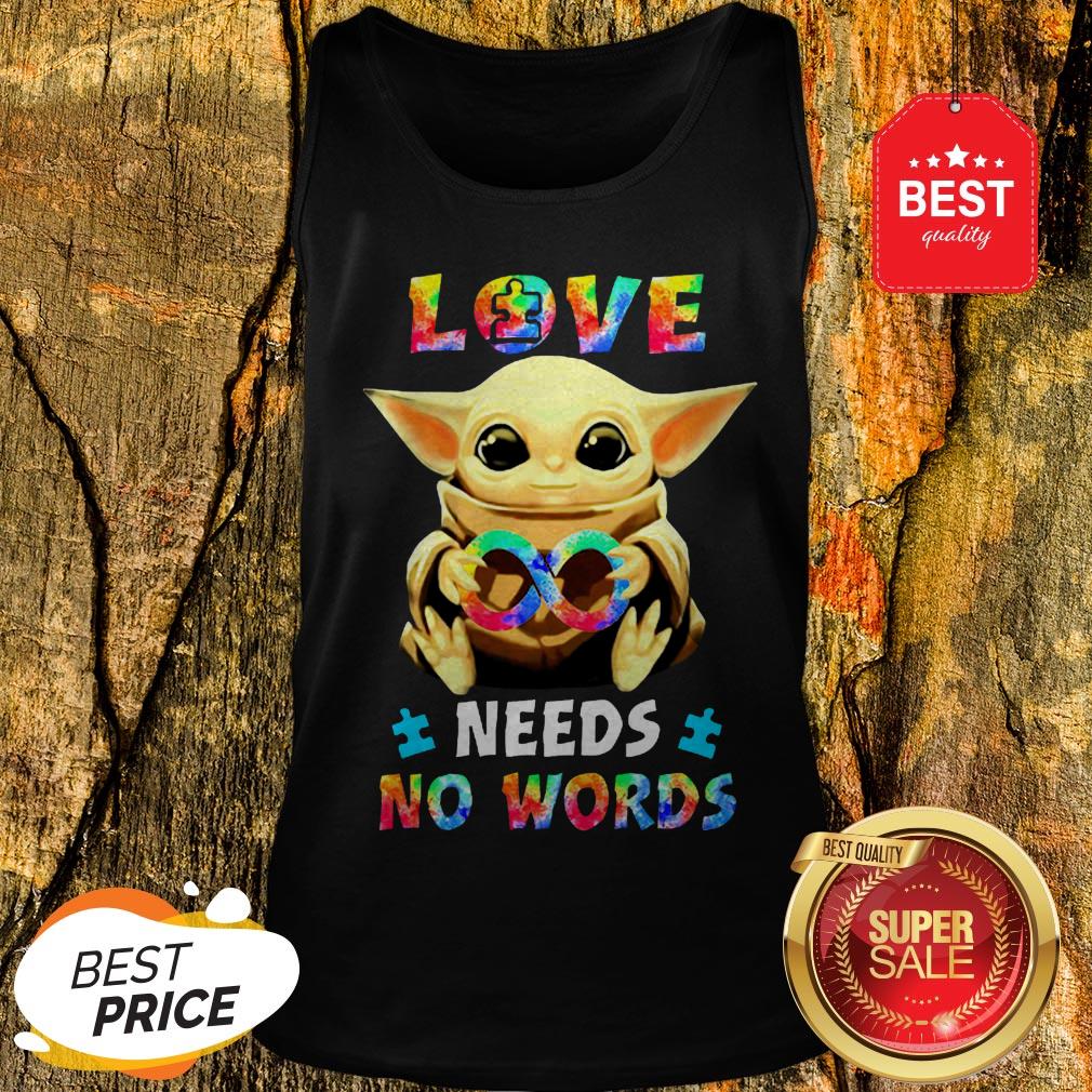 Official Baby Yoda Autism Love Needs No Words Star Wars Shirt