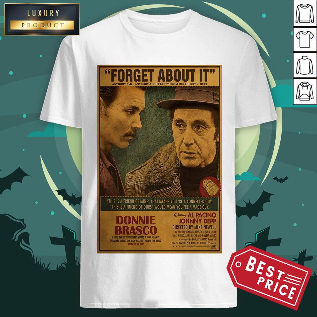 Official Donnie Brasco Al Pacino Johnny Depp Retro Movie Print Shirt