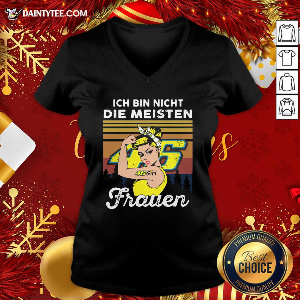 Official Ich Bin Nicht Die Meisten Frauen 46 Girl Tattoo Shirt