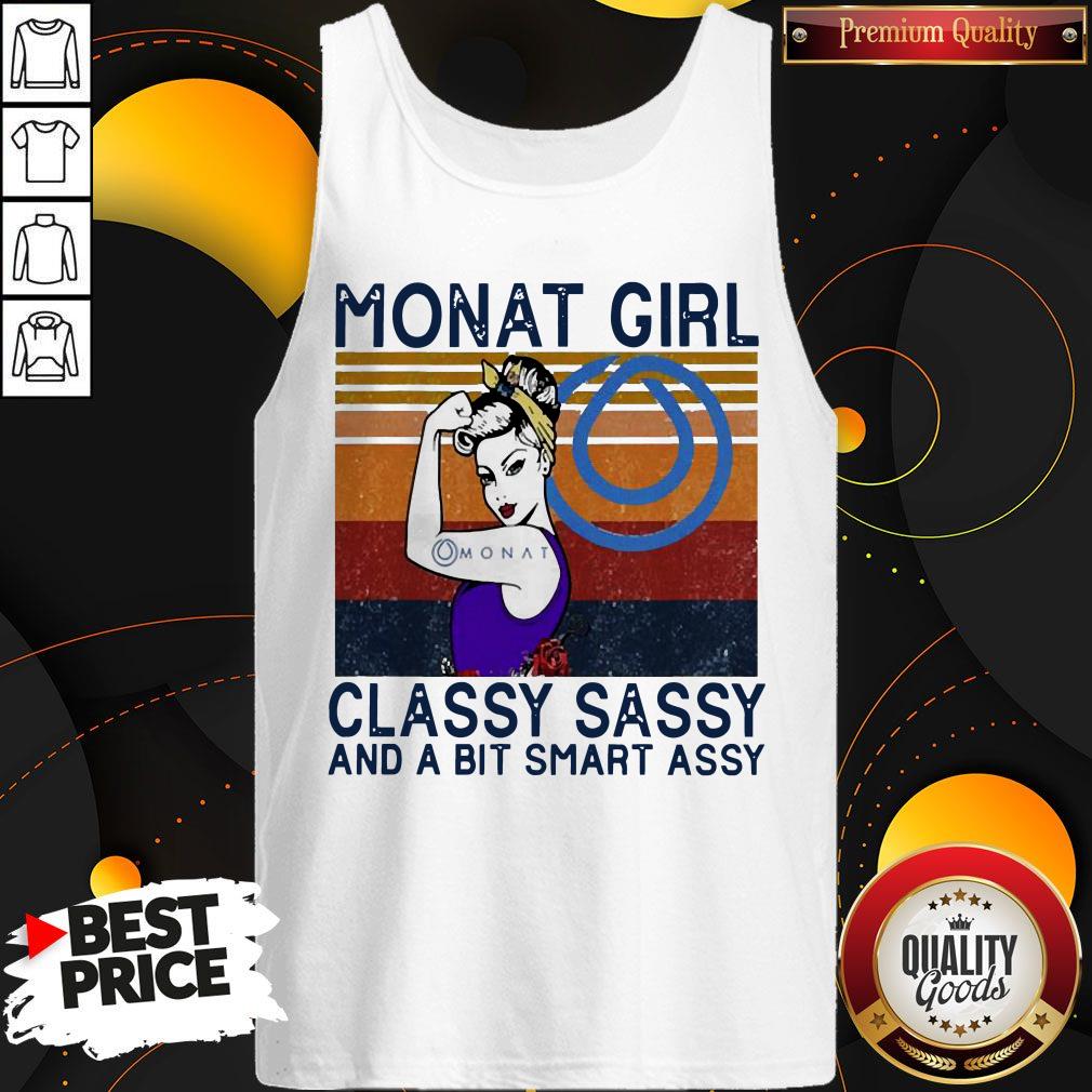 Official Monat Girl Classy Sassy And A Bit Smart Assy Vintage Shirt