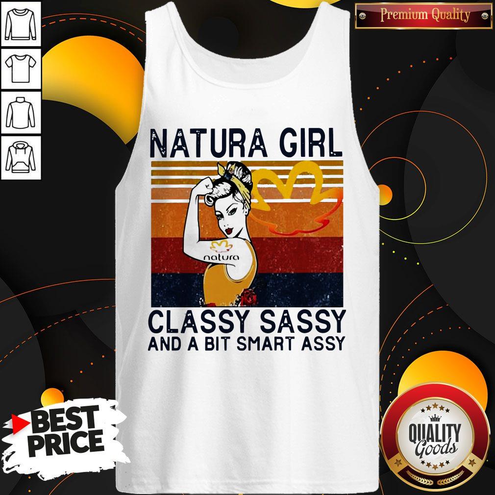 Official Natura Girl Classy Sassy And A Bit Smart Assy Vintage Shirt