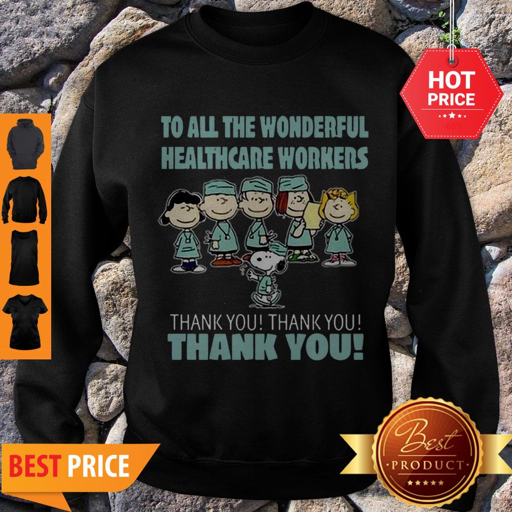 Official Peanuts Nation To All The Wonderful Healthcare Worker Thank You Shirt