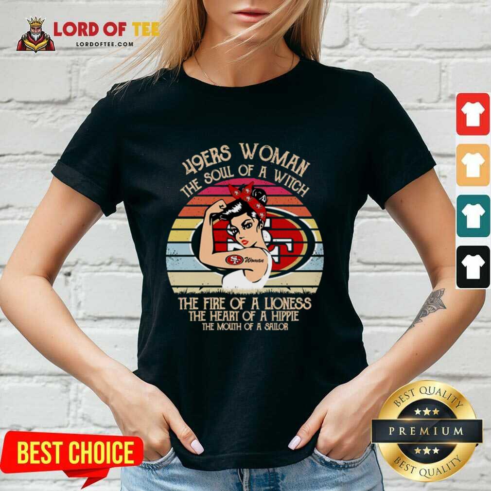 Official San Francisco 49ers Woman The Fire Of A Lioness Vintage Shirt