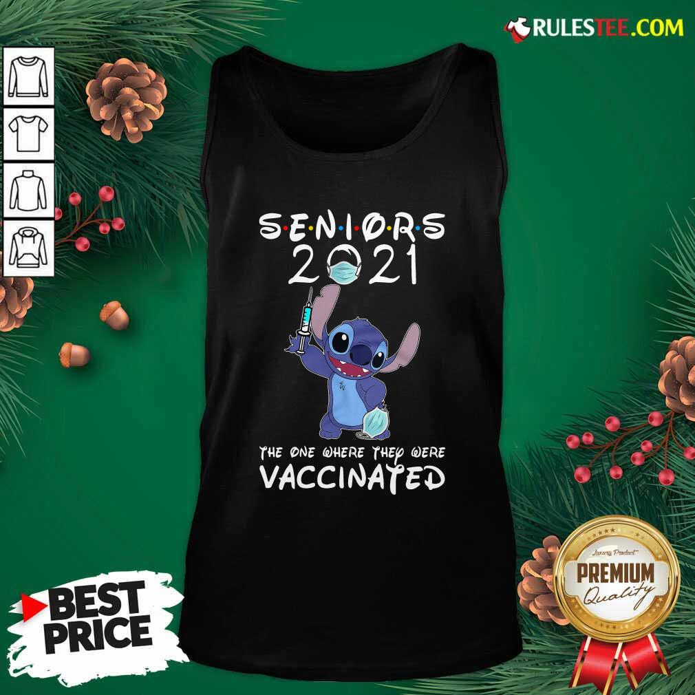 Official Stitch Seniors 2021 The One Where They Were Vaccinated Shirt