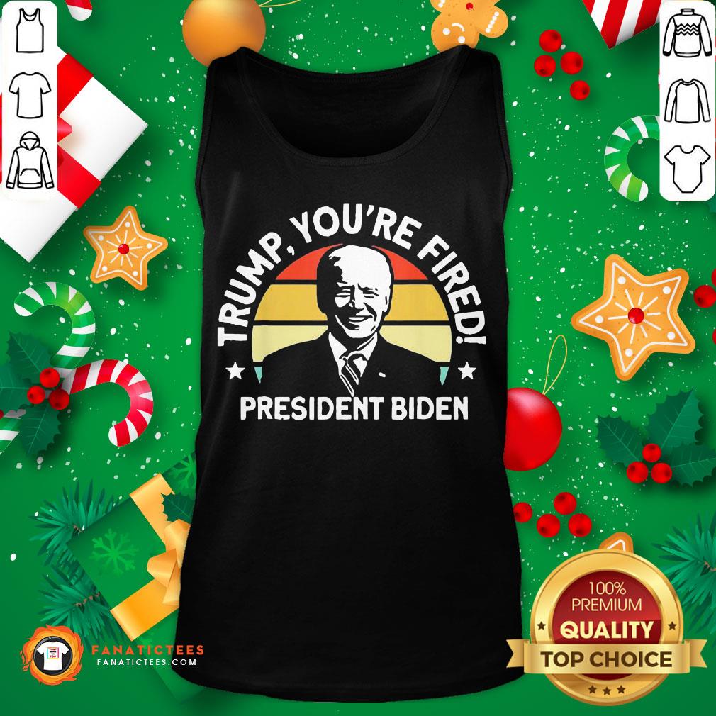 Official Trump You're Fired President Biden Shirt