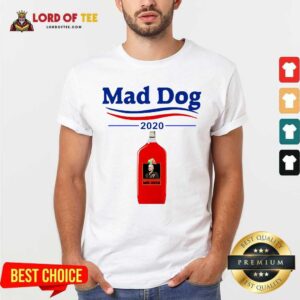 Nice Mad Dog MD 2020 Shirt