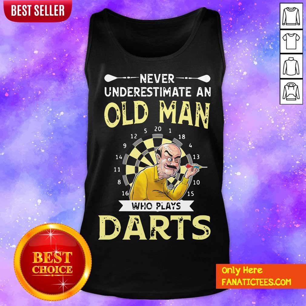 Original Never Underestimate An Old Man Who Plays Darts Shirt