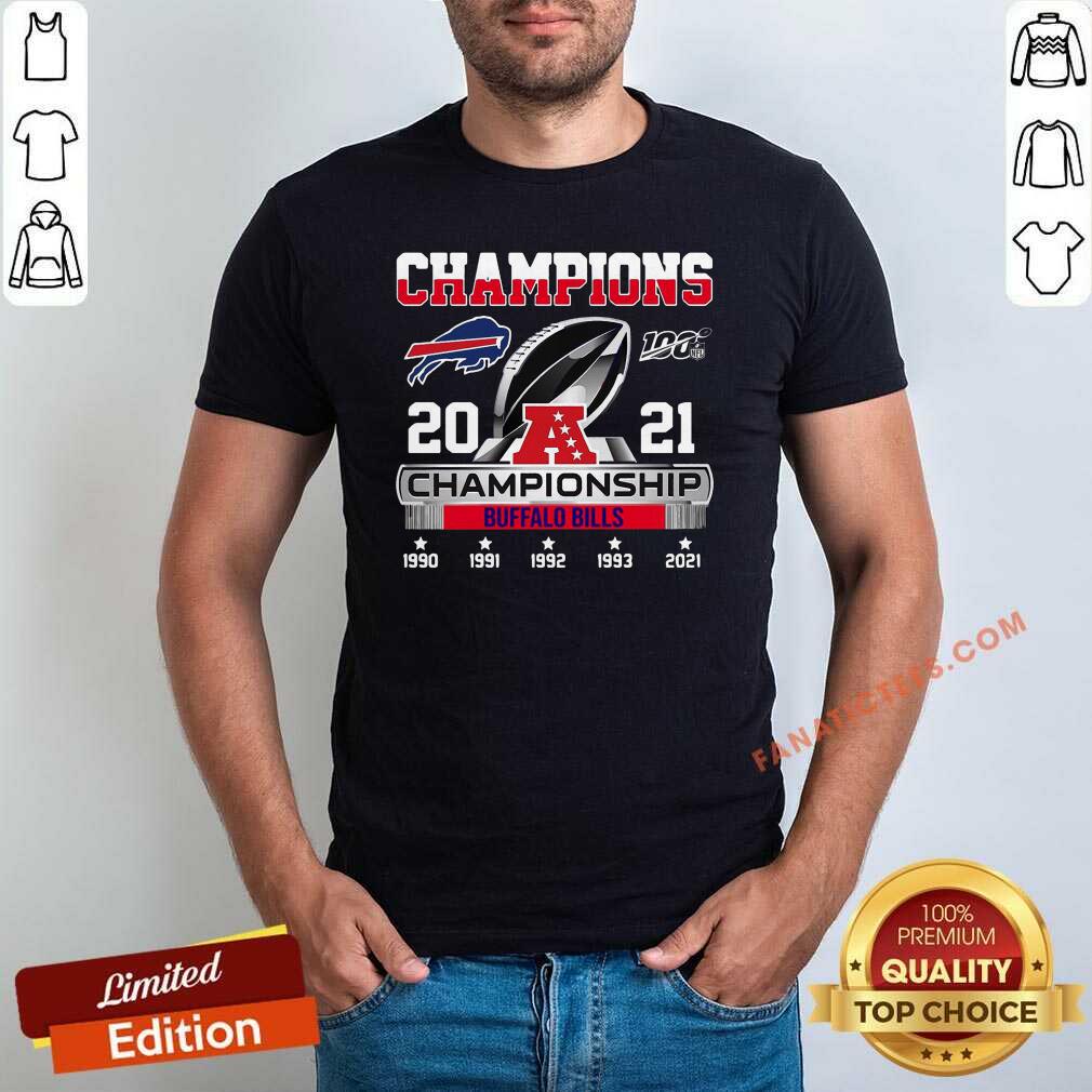 Original The Champions 2021 Afc Championship With Buffalo Bills Shirt