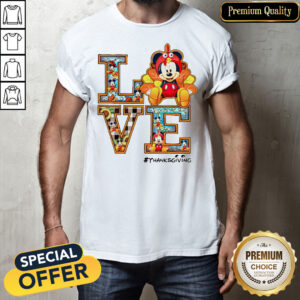 Mickey Mouse Love Thanksgiving Shirt