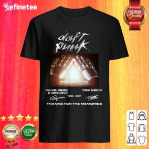 Top Daft Punk 1993 2021 Guillaume Emmanuel De Homem Christo Thomas Bangalter Signatures Thanks Shirt