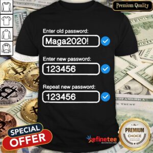 Nice President Trumps Password Maga2020 Shirt