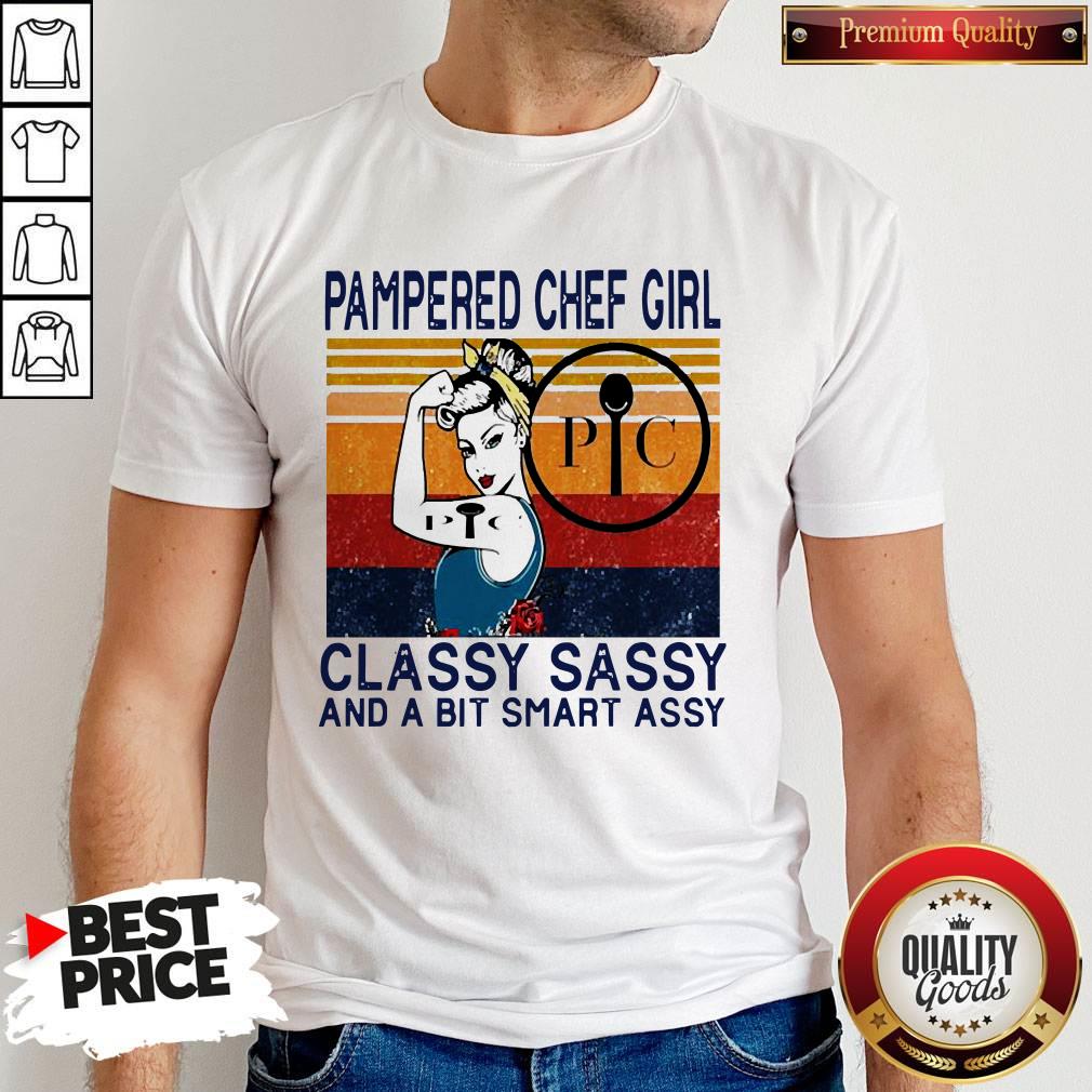 Pampered Chef Girl Classy Sassy And A Bit Smart Assy Vintage Shirt