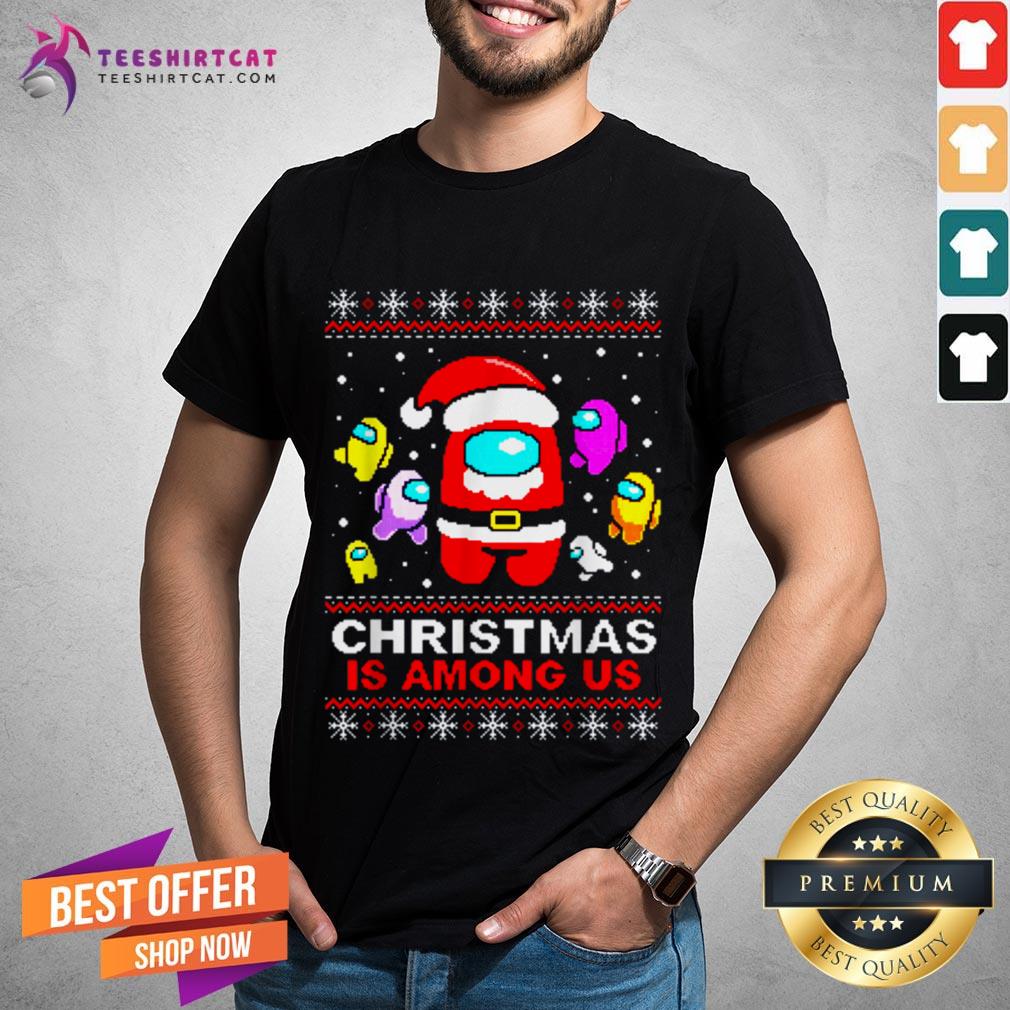 Perfect Imposter Ugly Christmas Is Among Us Shirt