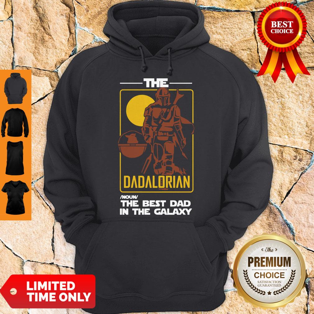 Perfect The Dadalorian The Best Dad In The Galaxy Shirt