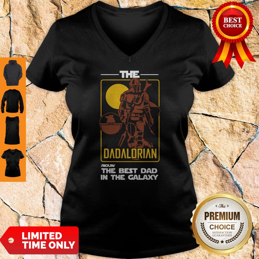 Perfect The Dadalorian The Best Dad In The Galaxy Shirt