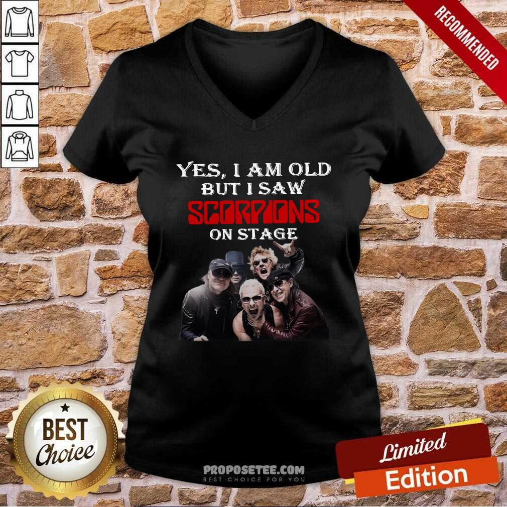 Perfect Yes I Am Old But I Saw Scorpions On Stage Shirt