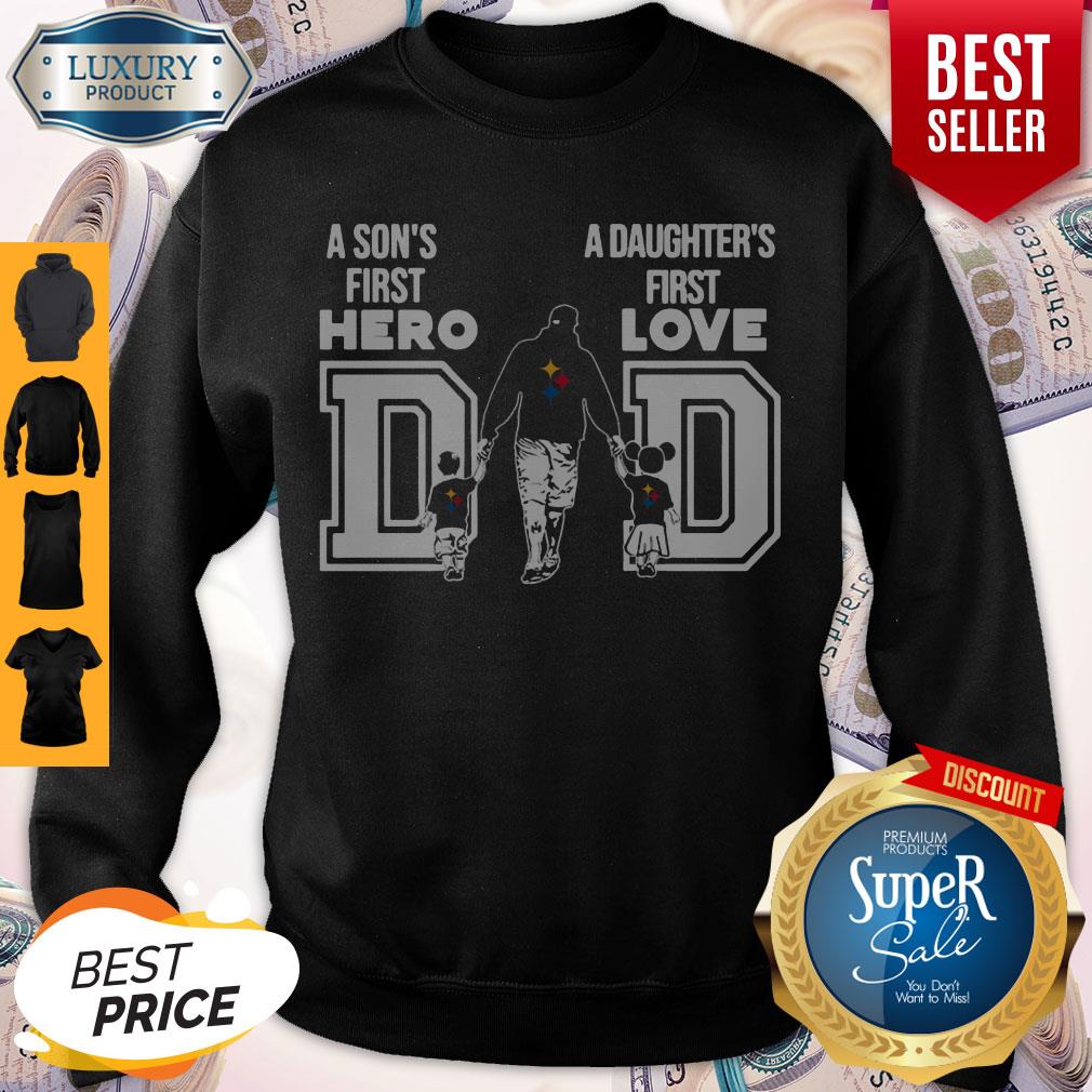 pittsburgh-steelers-nfl-dad-a-sons-first-hero-a-daughters-first-love-sweatshirt.jpg