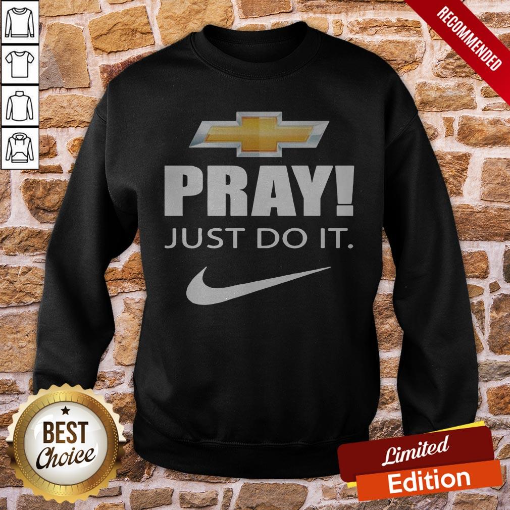 Pray Just Do It Shirt