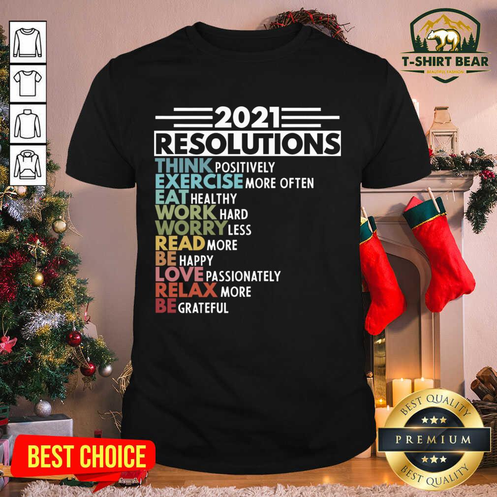 Premium 2021 New Years Resolutions Shirt