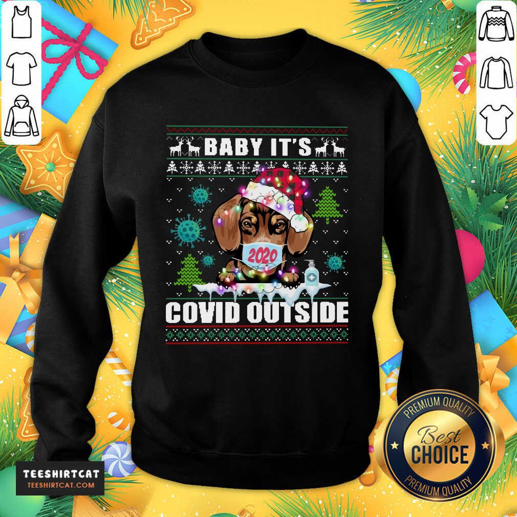 Premium Baby It'S Covid Out Side Shirt
